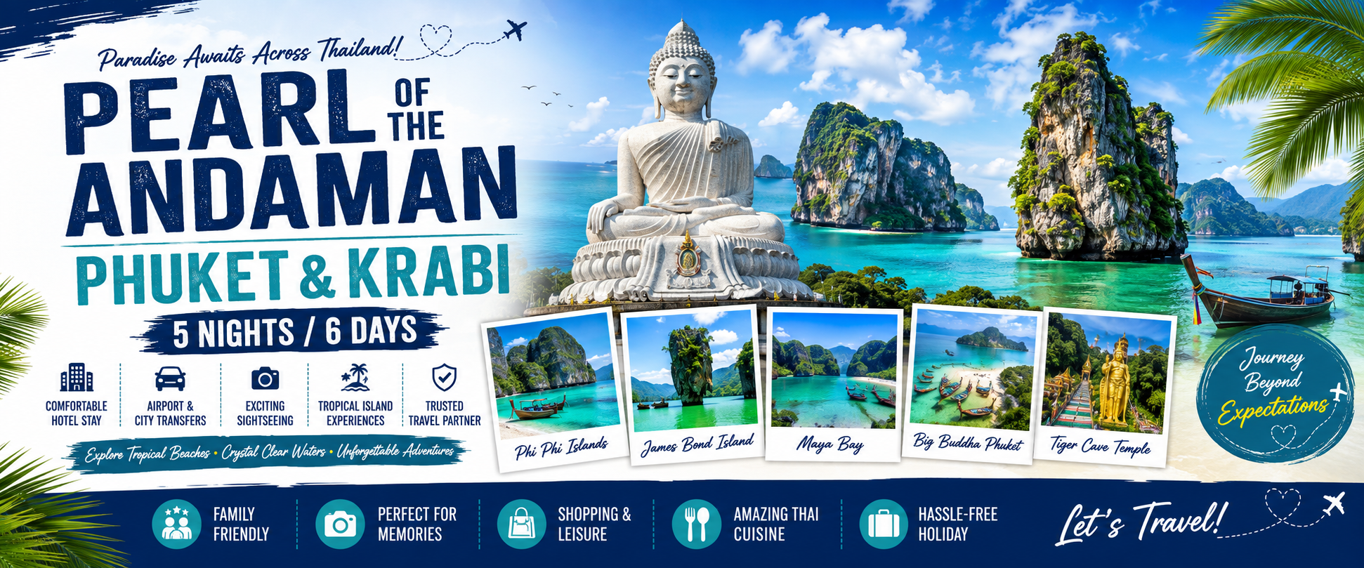 Pearl of the Andaman — Phuket & Krabi