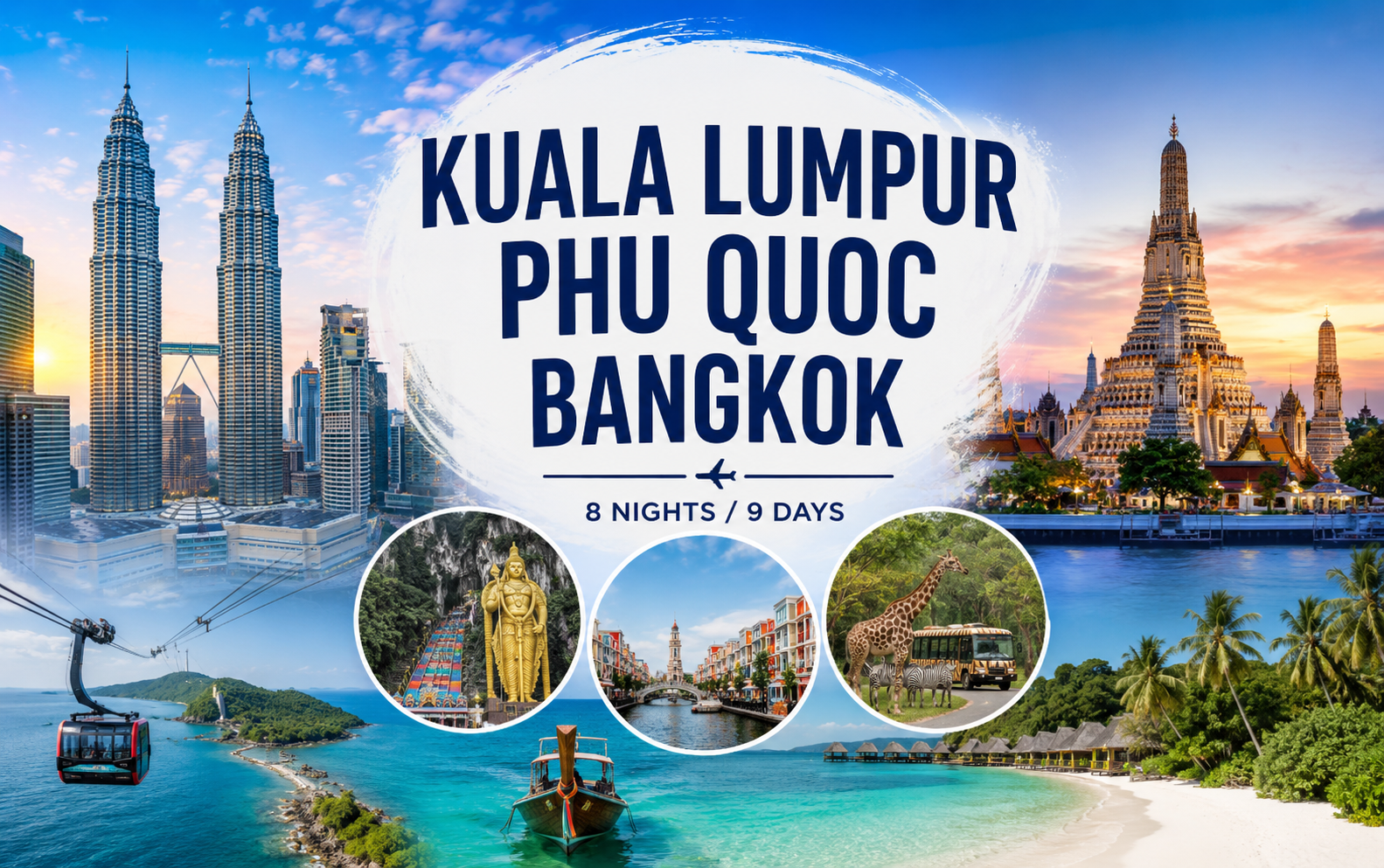 Kuala Lumpur – Phu Quoc – Bangkok